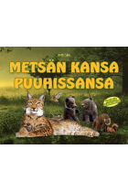 Metsän kansa puuhissansa