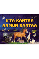 Ilta kantaa aamun rantaa