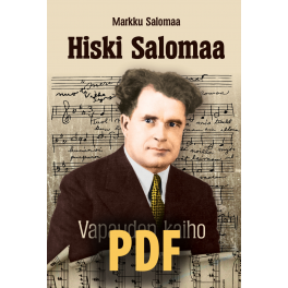 Hiski Salomaa - Vapauden kaiho PDF