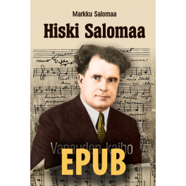 Hiski Salomaa - Vapauden kaiho EPUB