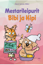 Mestarileipurit Bibi ja Kipi