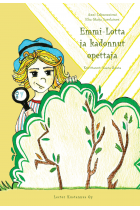 Emmi-Lotta ja kadonnut opettaja