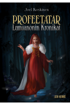 Profeetatar - Lumianonin Kronikat