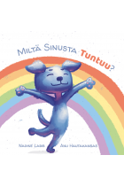 Miltä sinusta tuntuu?
