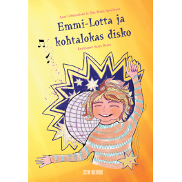 Emmi-Lotta ja kohtalokas disko