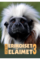 Erikoiset eläimet 3