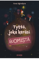 Tyttö, joka keräsi huomista