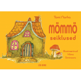M&ouml;mm&ouml; seiklused