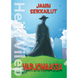 Janin seikkailut Varjomaassa