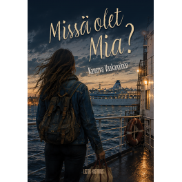 Miss&auml; olet Mia?
