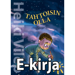 Tahtoisin olla E-kirja