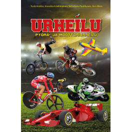 URHEILU - Pyörä- ja moottoriurheilu